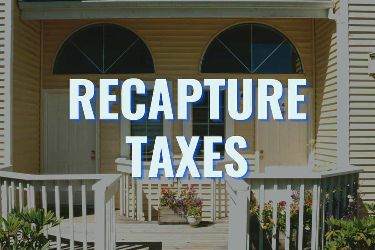 Is a House Hack Subject to Recapture Taxes